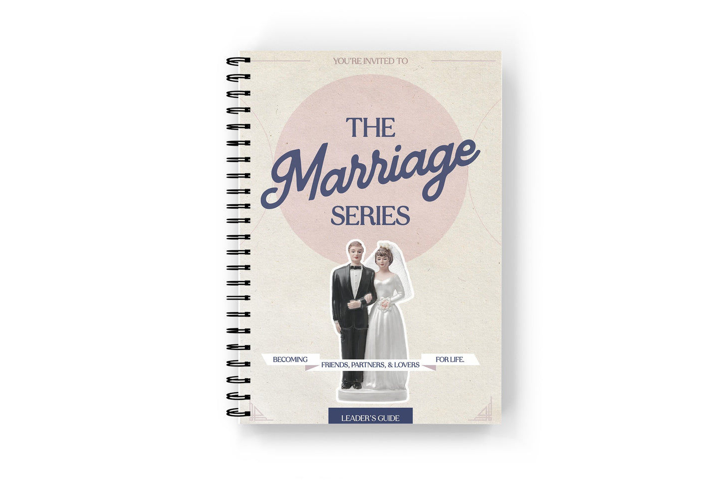 The Marriage Series: Leader Guide